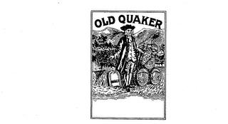 OLD QUAKER trademark