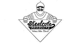 STEELCOTE PRODUCTS "WEAR LIKE STEEL" trademark