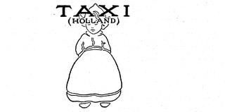 TAXI (HOLLAND) trademark