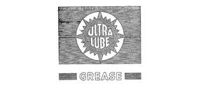 ULTRA LUBE GREASE trademark