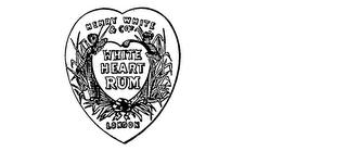 HENRY WHITE & CO.'S WHITE HEART RUM LONDON trademark