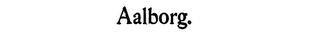 AALBORG. trademark