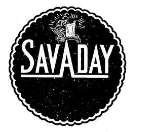 SAVADAY trademark