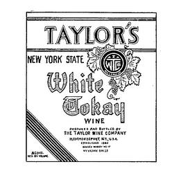 TWCO TAYLOR'S NEW YORK STATE WHITE TOKAY WINE PRODUCED AND BOTTLED BY THE TAYLOR WINE COMPANY HAMMONDSPORT, N.Y. U.S.A. ESTABLISHED 1880 trademark