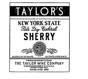 TAYLOR'S NEW YORK STATE PALE DRY COCKTAIL SHERRY THE TAYLOR WINE COMPANY HAMMONDSPORT, N.Y. USA BONDED WINERY ESTABLISHED 1880 TWCO trademark