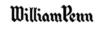 WILLIAM PENN trademark