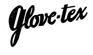 GLOVE-TEX trademark