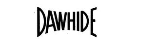 DAWHIDE trademark