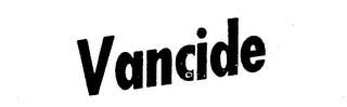 VANCIDE trademark