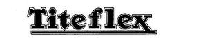 TITEFLEX trademark