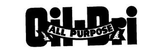 OIL DRI ALL PURPOSE trademark