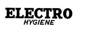 ELECTRO HYGIENE trademark