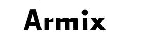 ARMIX trademark