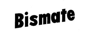 BISMATE trademark