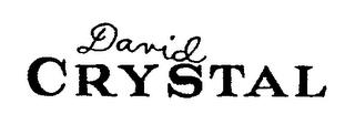 DAVID CRYSTAL trademark