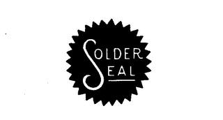 SOLDER SEAL trademark