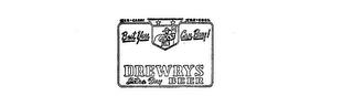 DREWRY'S EXTRA DRY BEER BEST YOU CAN BUY! trademark