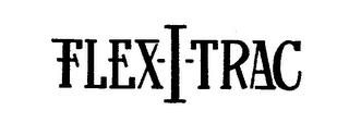 FLEX-I-TRAC trademark