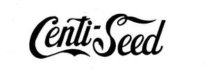 CENTI-SEED trademark