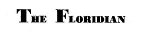 THE FLORIDIAN trademark