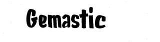 GEMASTIC trademark