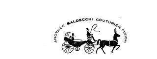 ANOTHER BALDECCHI COUTURIER FINISH trademark