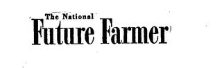 THE NATIONAL FUTURE FARMER trademark