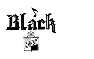 BLACK CREST trademark