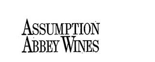 ASSUMPTION ABBEY WINES trademark