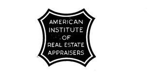 AMERICAN INSTITUTE OF REAL ESTATE APPRAISERS trademark