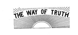 THE WAY OF TRUTH trademark