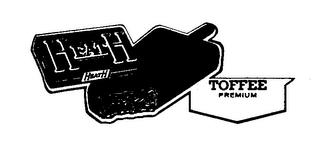 HEATH TOFFEE PREMIUM trademark