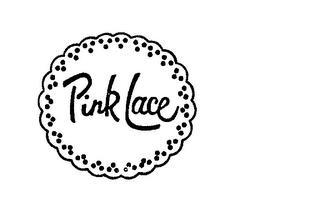 PINK LACE trademark