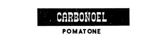 CARBONOEL POMATONE trademark