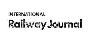 INTERNATIONAL RAILWAY JOURNAL trademark