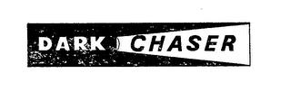 DARK CHASER trademark