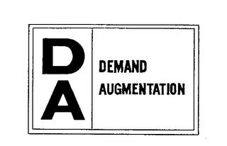 DA DEMAND AUGMENTATION trademark