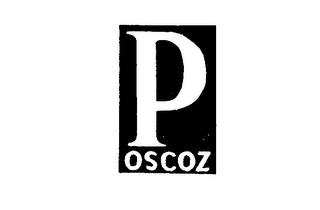 P OSCOZ trademark