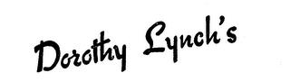 DOROTHY LYNCH'S trademark