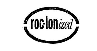 ROC-LONIZED trademark