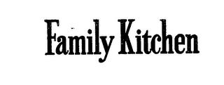 FAMILY KITCHEN trademark