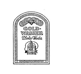 GOLD-WASSER ZLOTA WODA GDANSK trademark