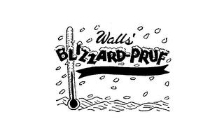 WALLS BLIZZARD PRUF trademark