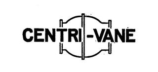 CENTRI-VANE trademark