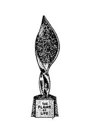 THE FLAME OF LIFE trademark