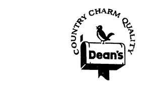 DEAN'S COUNTRY CHARM QUALITY trademark