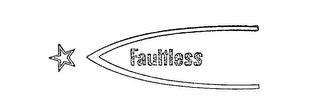 FAULTLESS trademark