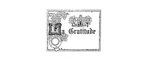 LA GRATITUDE trademark