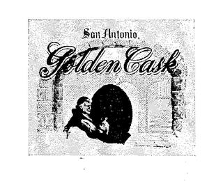 SAN ANTONIO GOLDEN CASK trademark