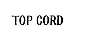 TOP CORD trademark